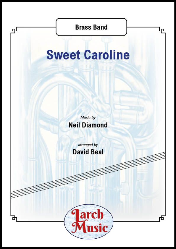 Sweet Caroline - Brass Band