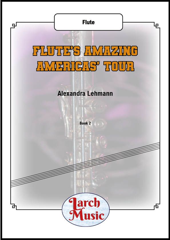 Flute's Amazing Americas Tour - Solo Flute