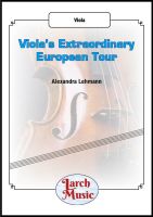 Viola's Extraordinary European Tour - Solo Viola