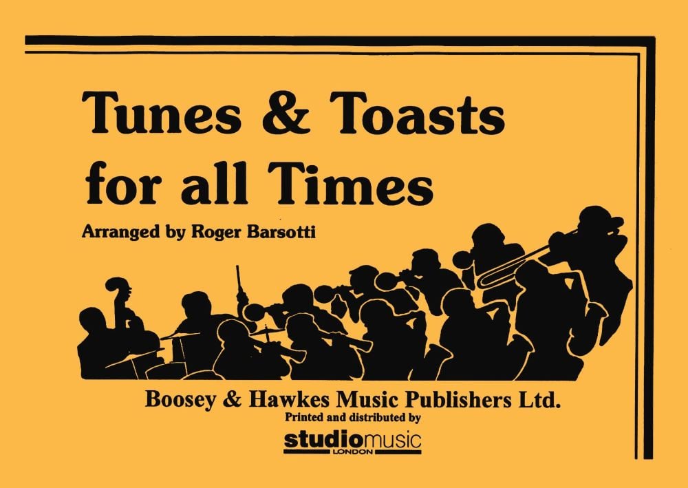 Tunes and Toasts For All Times - Flugel Horn
