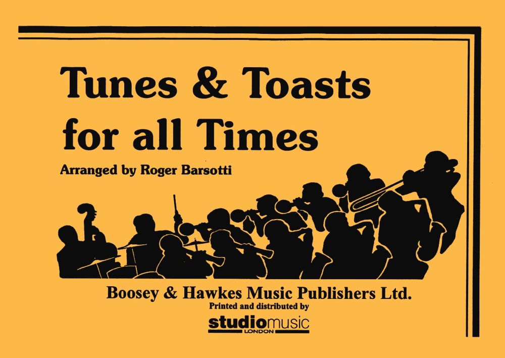 Tunes and Toasts For All Times - 1st Trombone (Treble Clef)