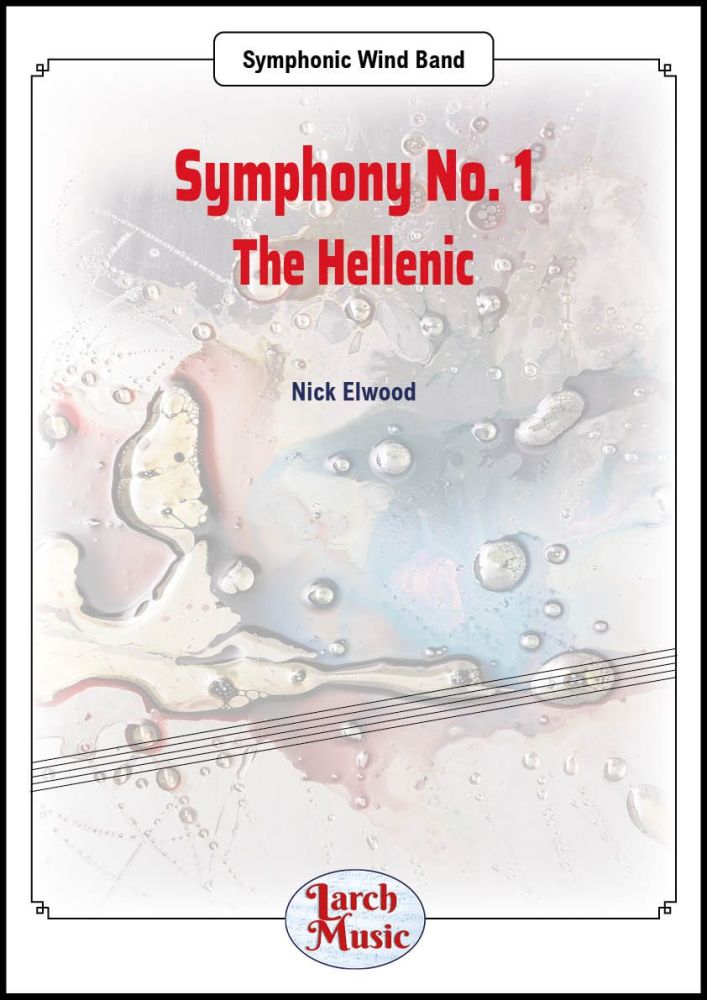 Symphony No 1 "The Hellenic" FULL SET - Symphonic Wind Band