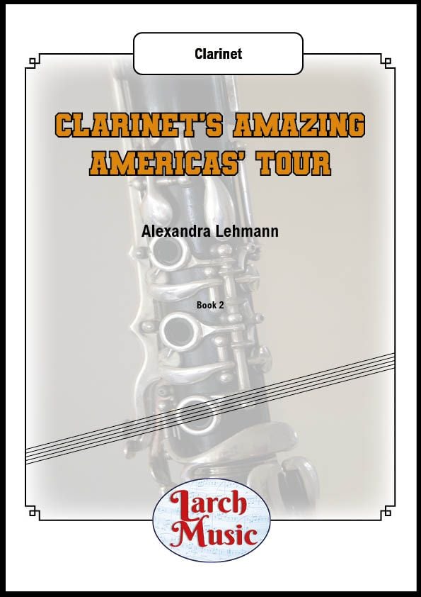 Clarinet's Amazing Americas Tour - Solo Clarinet