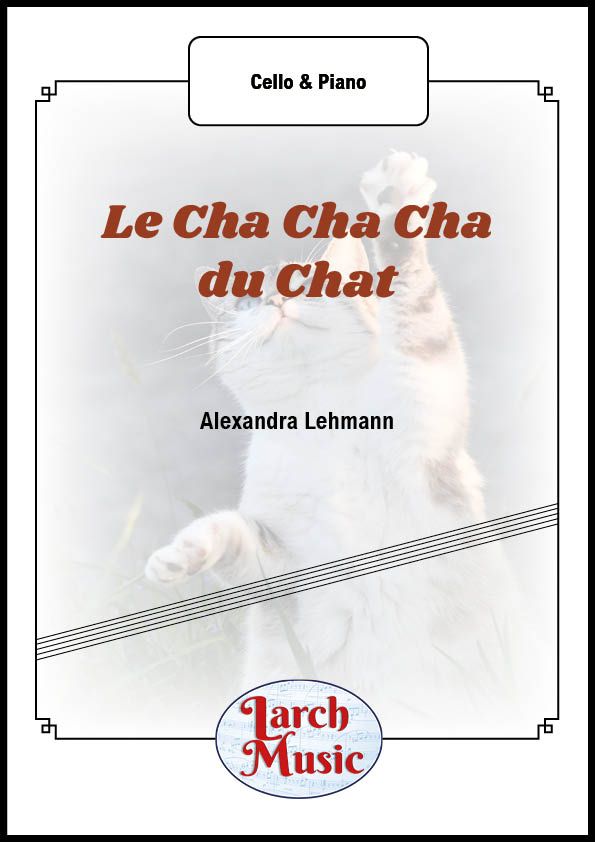 Le Cha Cha Cha du Chat - Cello & Piano