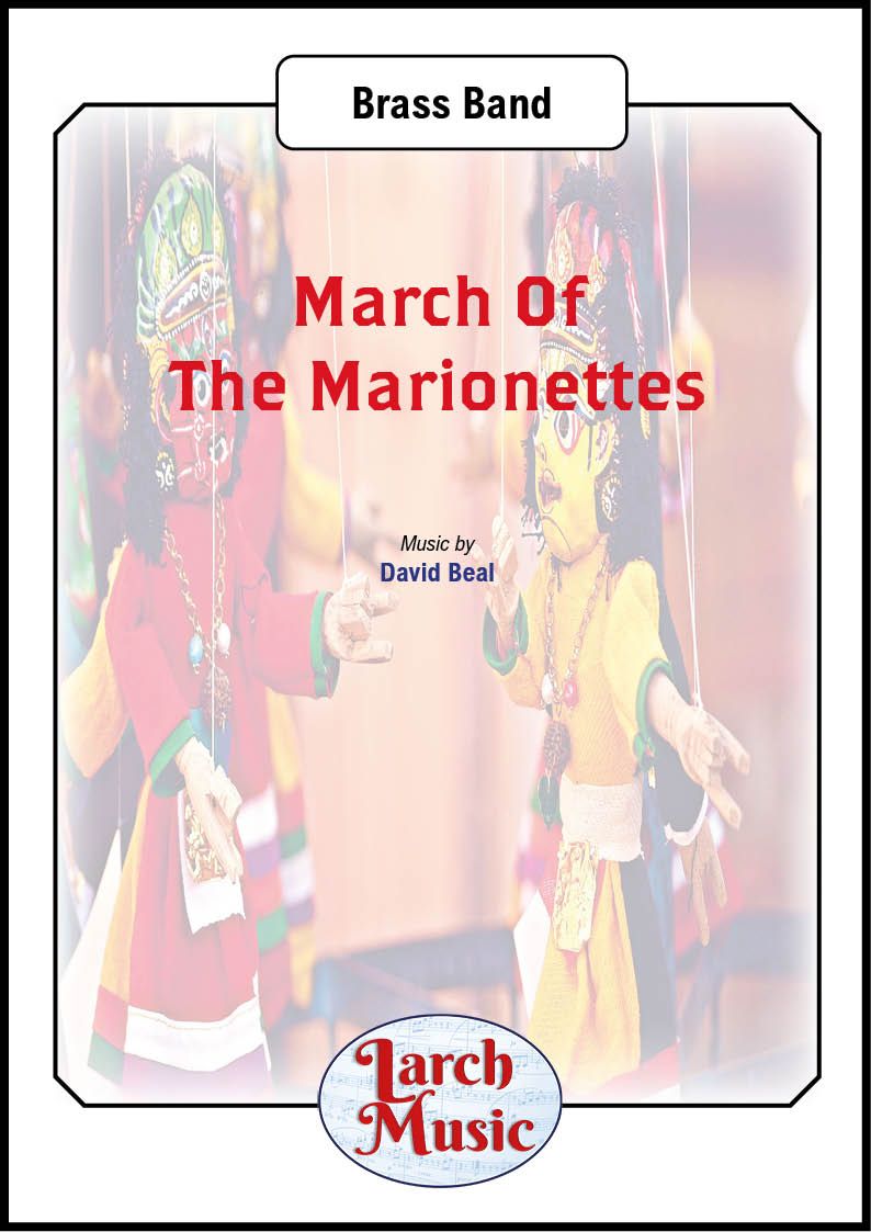 March Of The Marionettes - Brass Band