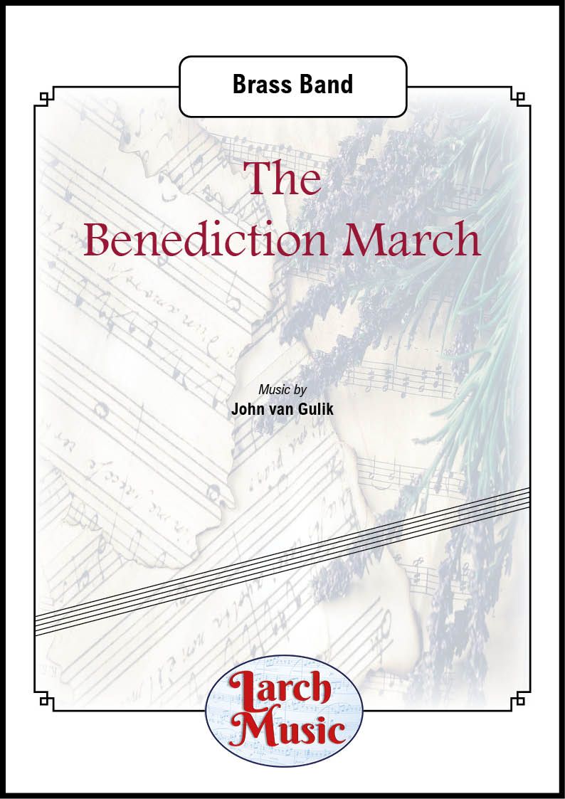 Benediction March, The - Brass Band