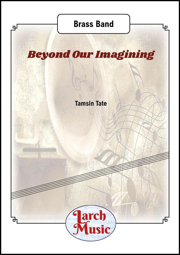 Beyond Our Imagining - Brass Band