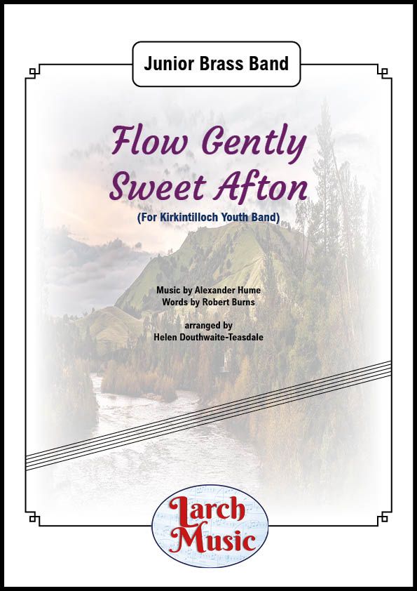 Flow Gently Sweet Afton - Junior Brass Band