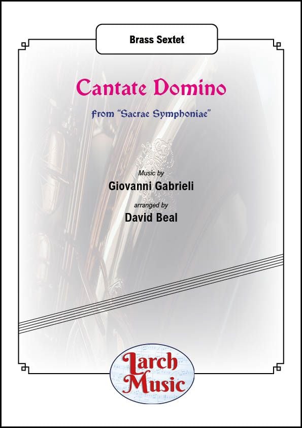 Cantate Domino - Brass Sextet