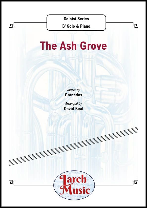 The Ash Grove - Bb Solo & Piano