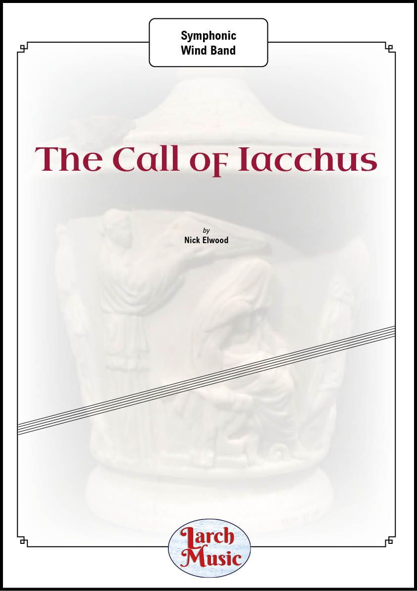 The Call of Iaachus - Symphonic Wind Band
