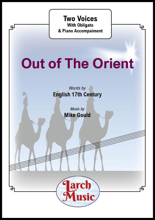 Out of The Orient - 2 Voices & Piano