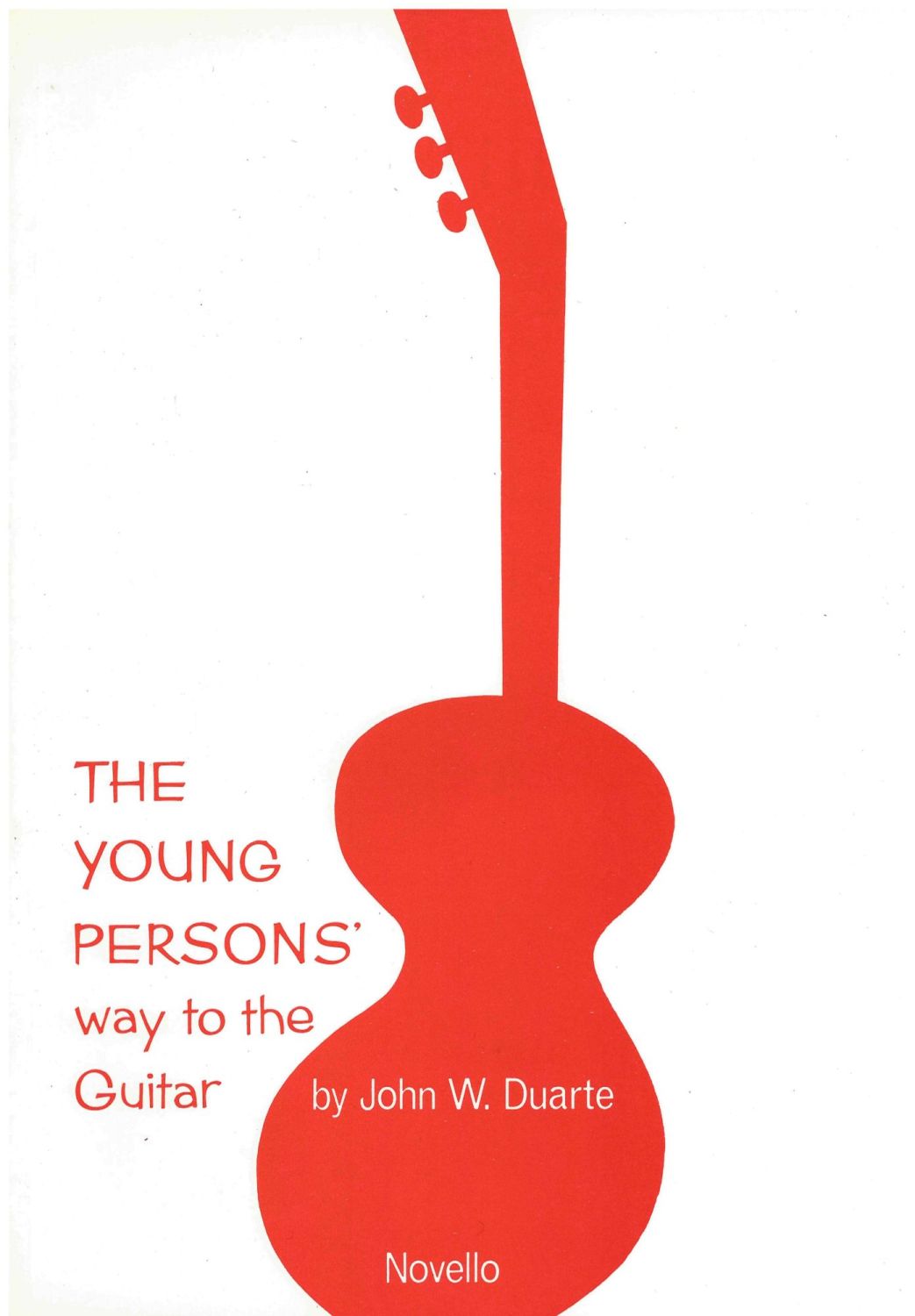 The Young Persons' Way To The Guitar - Guitar Music Book