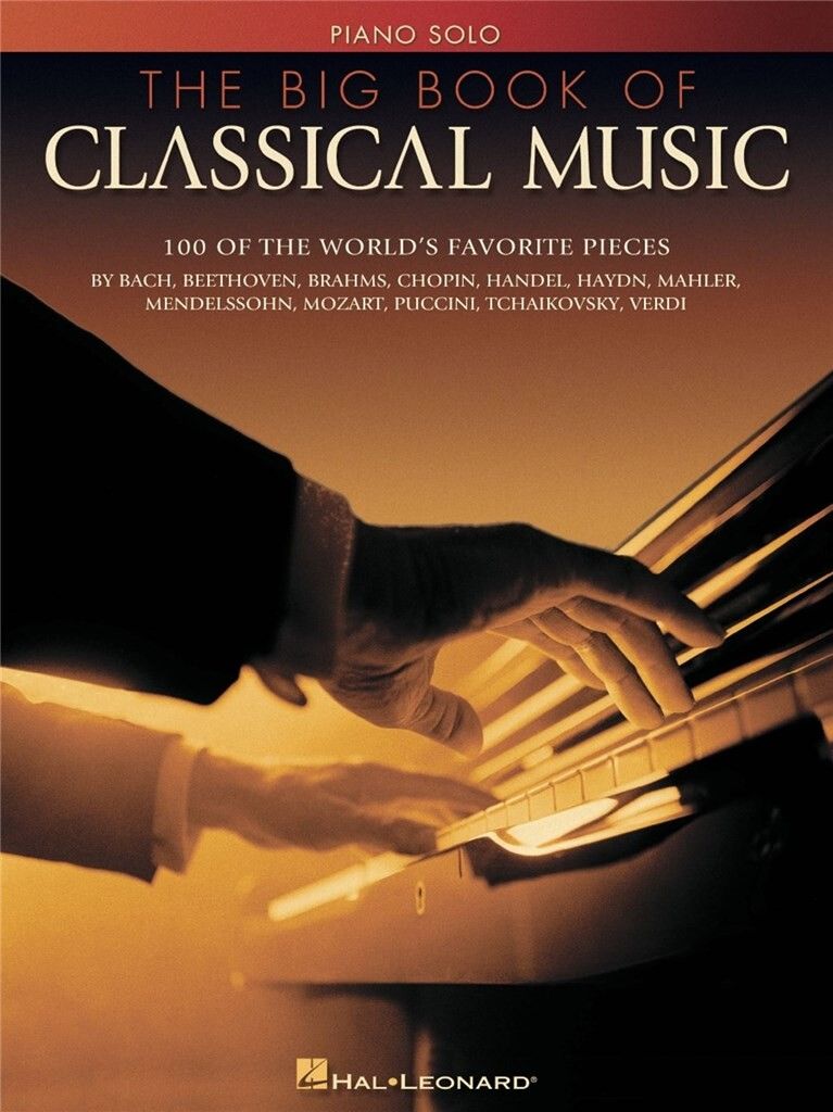 The Big Book of Classical Music : Piano Solo