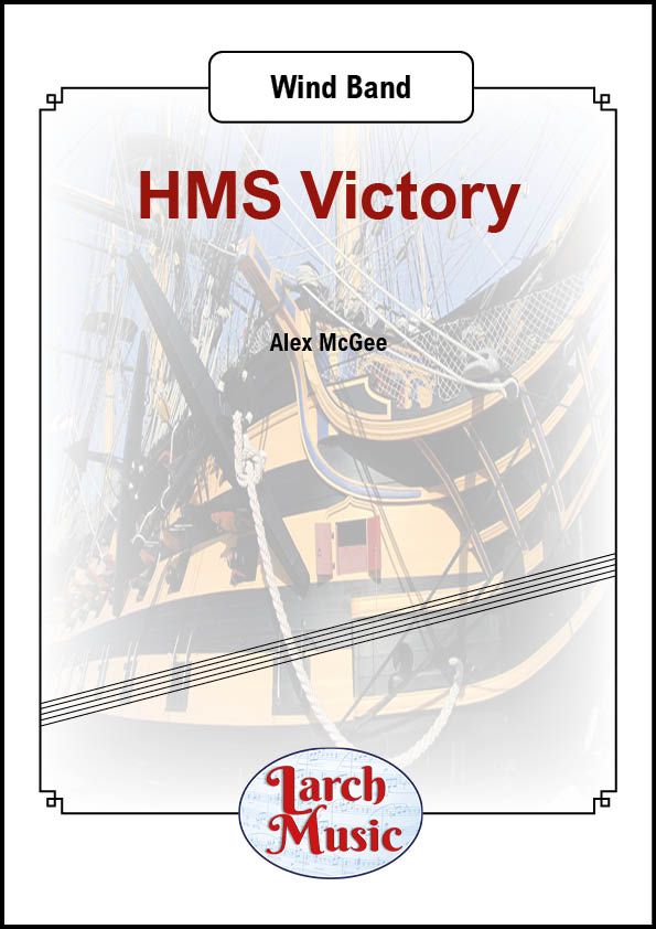 HMS Victory - Wind Band