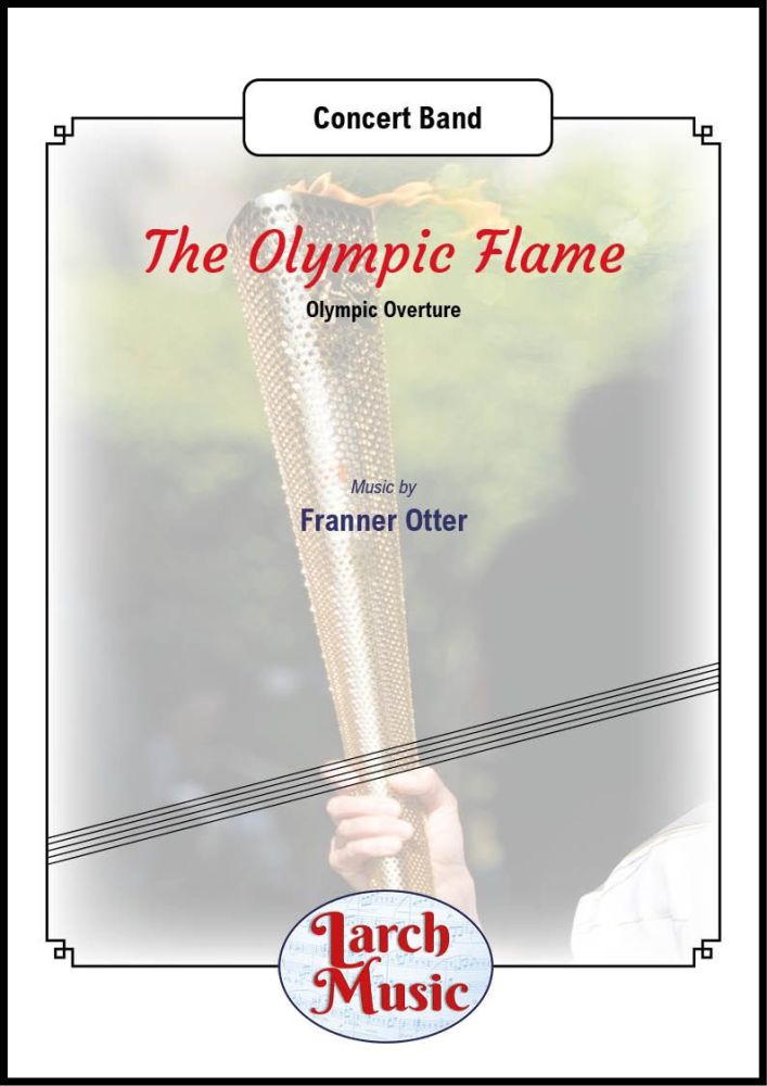 Olympic Flame - Wind Band