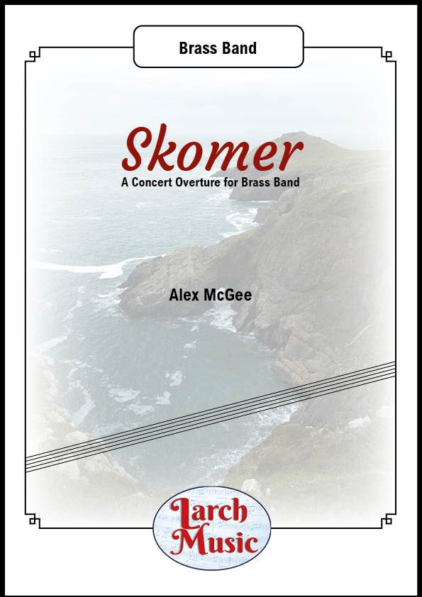 Skomer - Brass Band Full Score & Parts - LM294