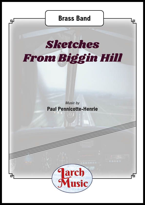 Sketches From Biggin Hill - Brass Band