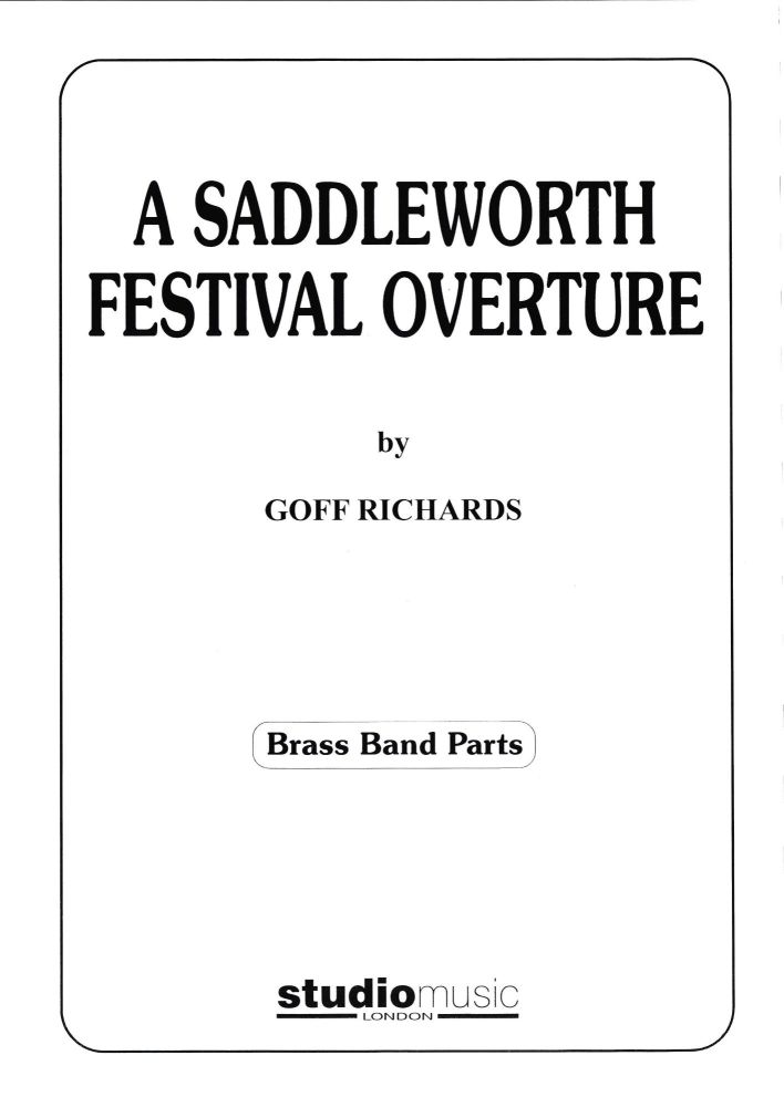 A Saddleworth Festival Overture - Brass Band