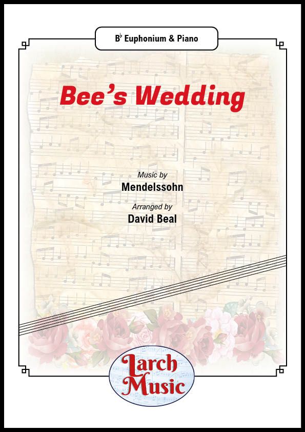 Bee's Wedding - Euphonium & Piano