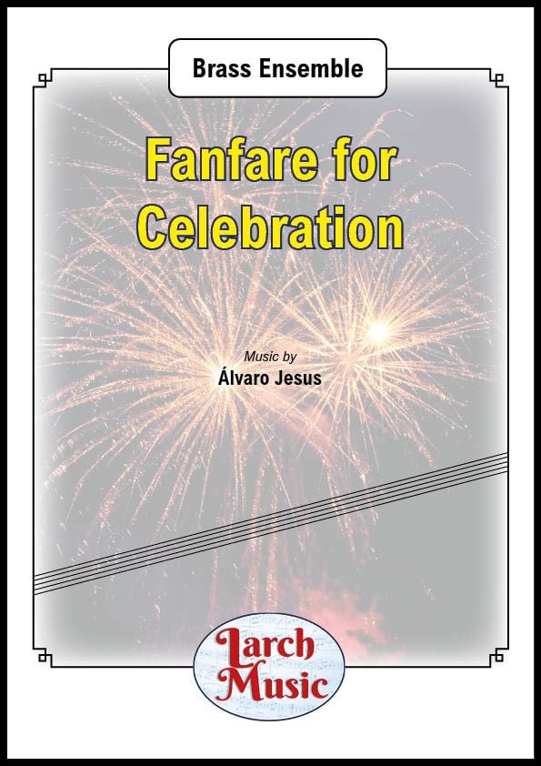 Fanfare for Celebration - Brass Band - LM370