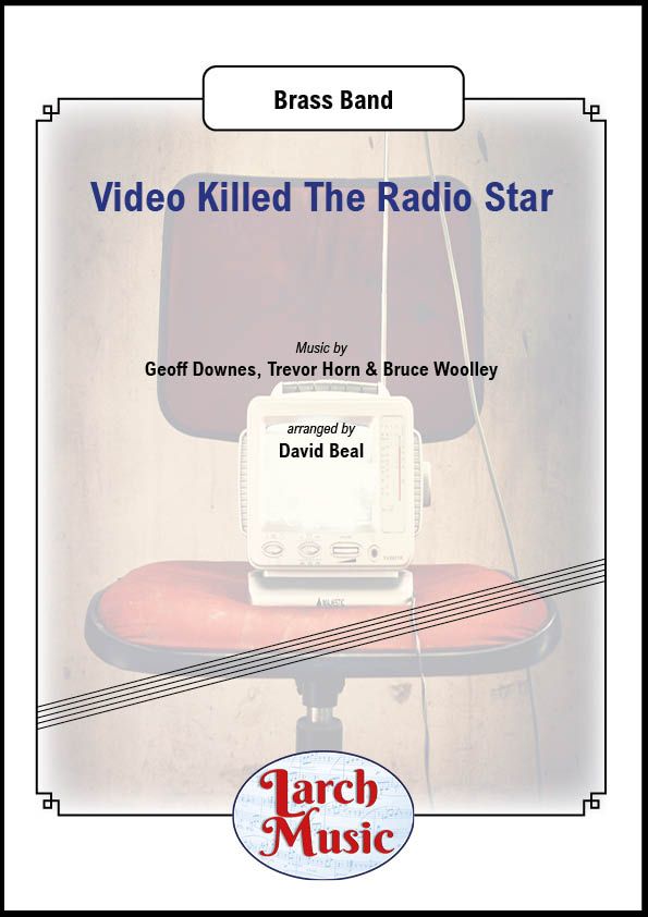 Video Killed The Radio Star - Brass Band