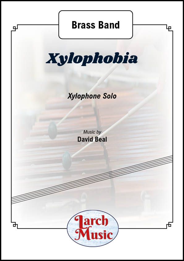 Xylophobia - Xylophone & Brass Band