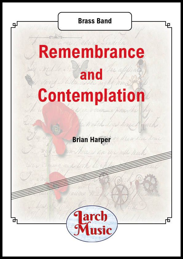 Remembrance and Contemplation - Brass Band - LM432