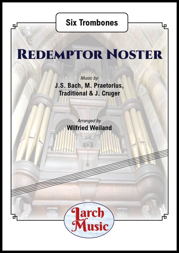 Redemptor Noster - Brass Sextet (Six Trombones) - LM353
