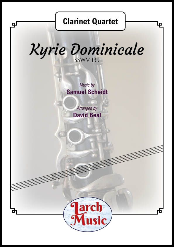 Kyrie Dominicale - Clarinet Quartet