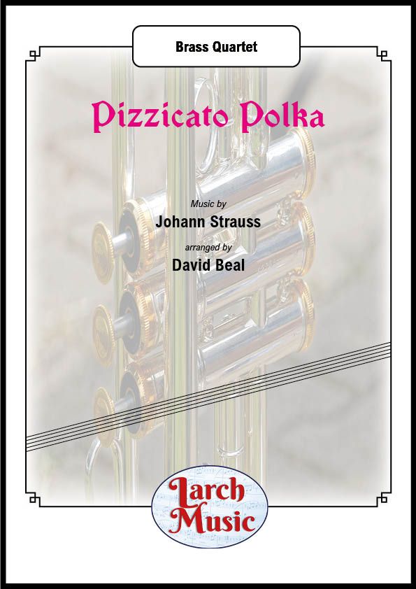 Pizzicato Polka - Brass Quartet - LM016