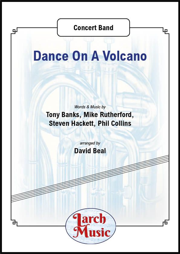 Dance On A Volcano - Wind Band - LMAM013