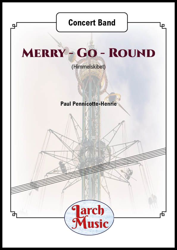 Merry Go Round - Concert Band - LM299