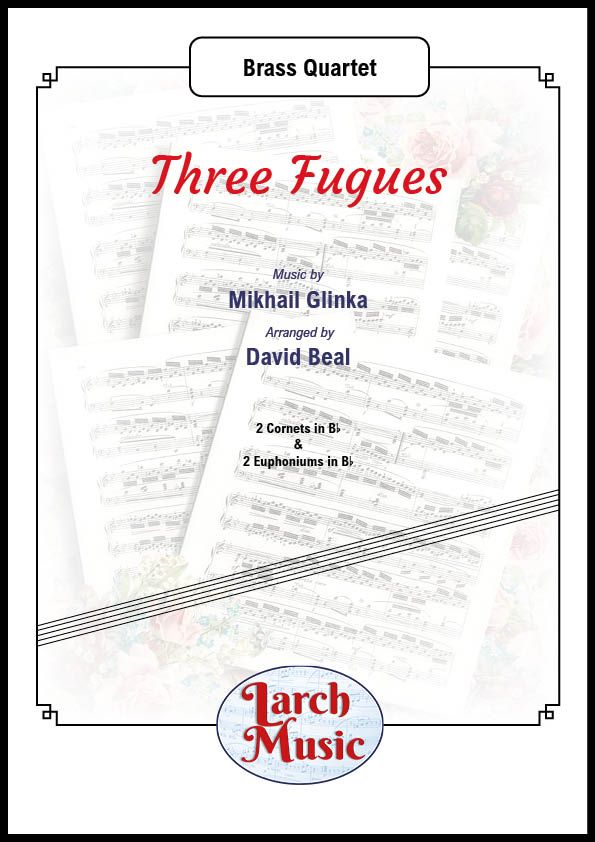 Three Fugues - Brass Quartet (2 Cornets & 2 Euphoniums) - LM876