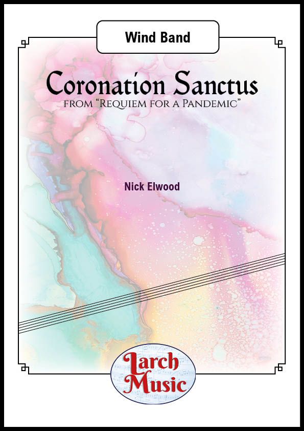 Coronation Sanctus - Concert Band- LM280