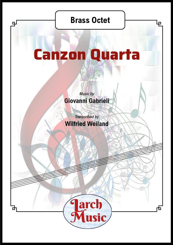 Canzon Quarta - Brass Octet Full Score and Parts - LM339