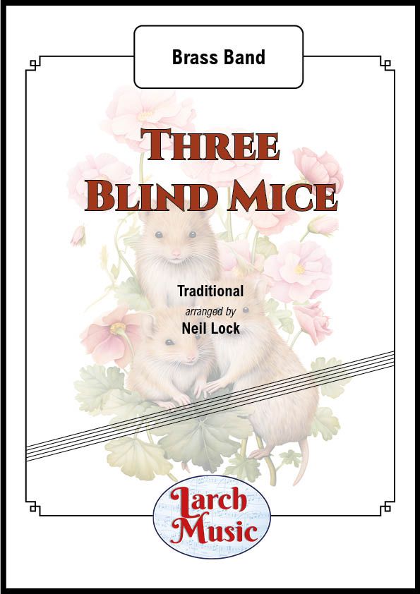 Three Blind Mice - Brass Band - LM553