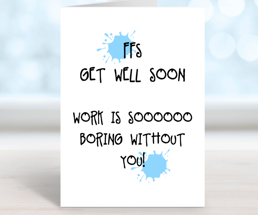 Get Well Soon