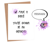 We made a baby, grandad