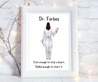 Print Doctor Female 'Cute Enough'