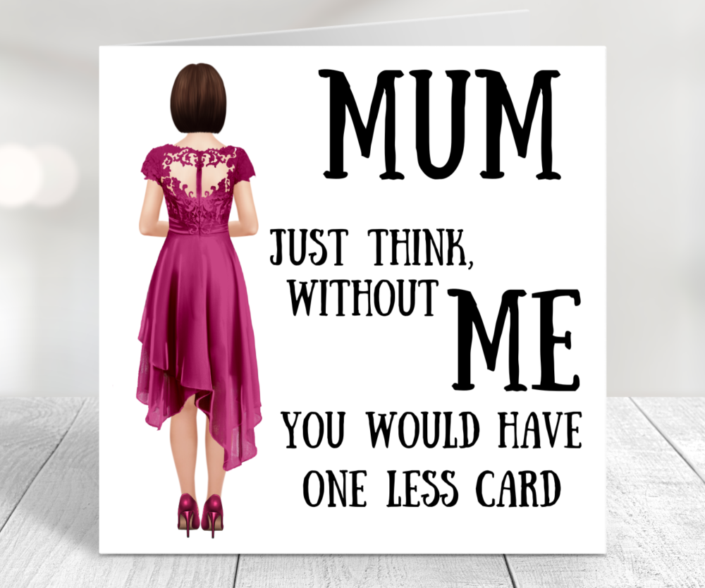 FUNNY CARD FOR MUM BIRTHDAY MOTHERS DAY