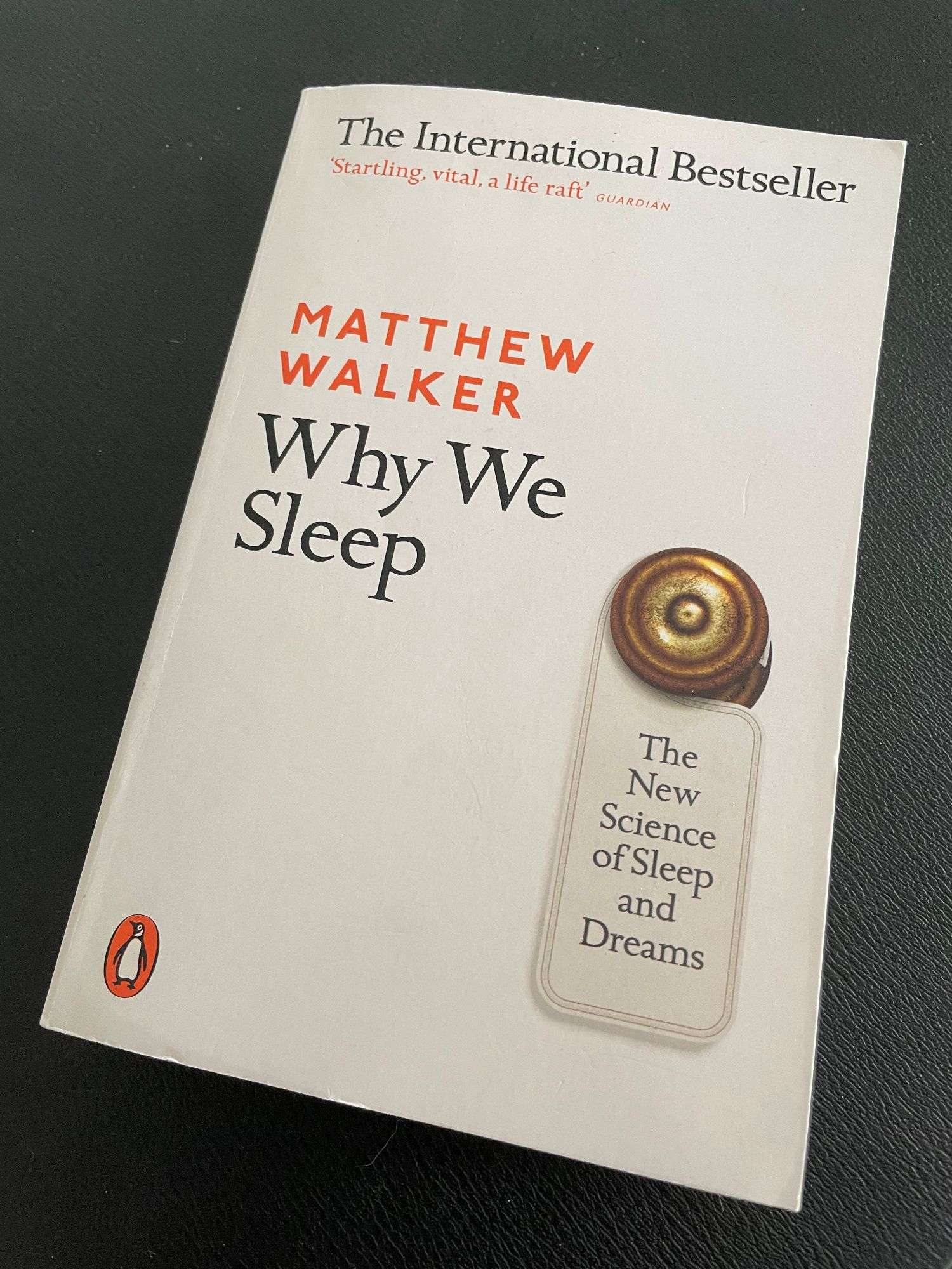 Why we sleep by Matthew Walker