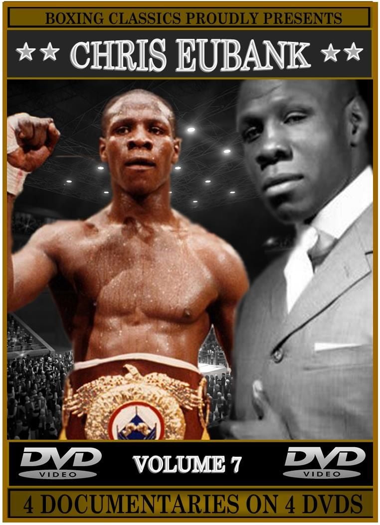 CHRIS EUBANK (Volume 7)