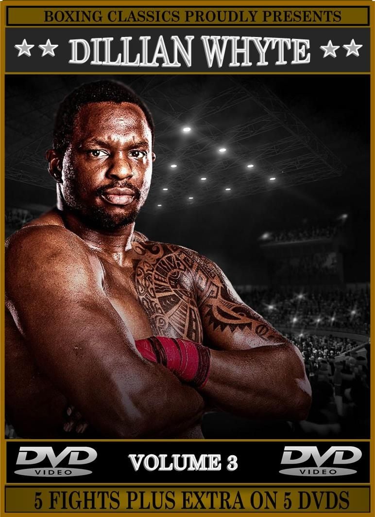 DILLIAN WHYTE (Volume 3)