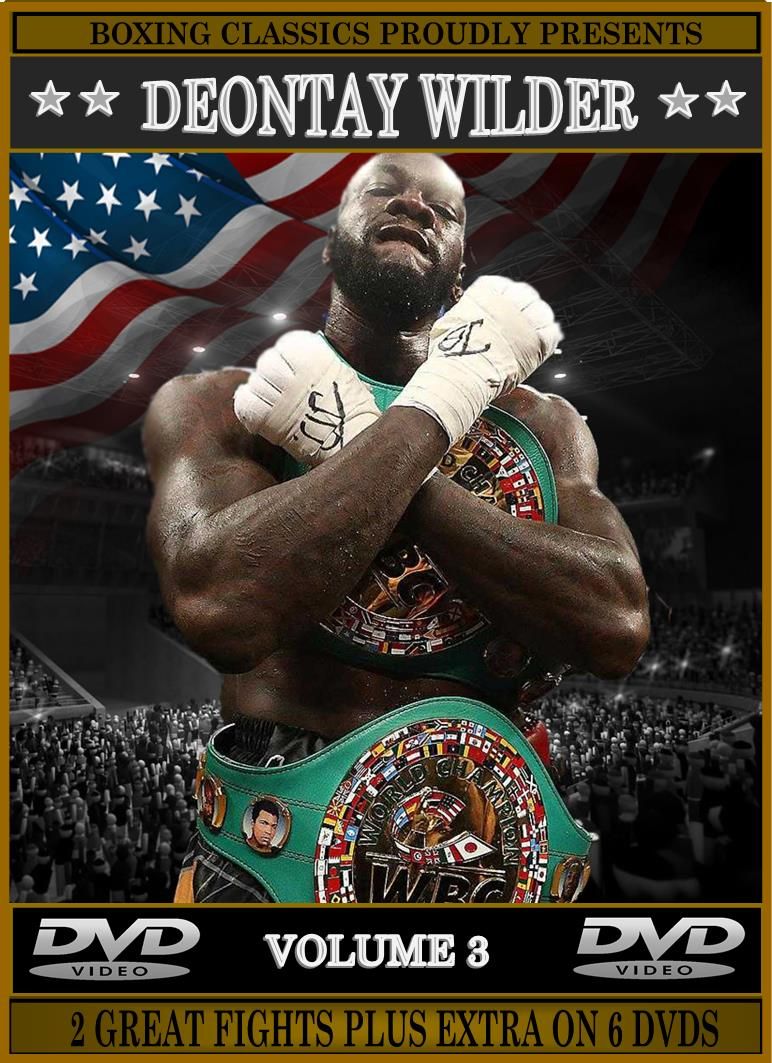 DEONTAY WILDER (Volume 3)