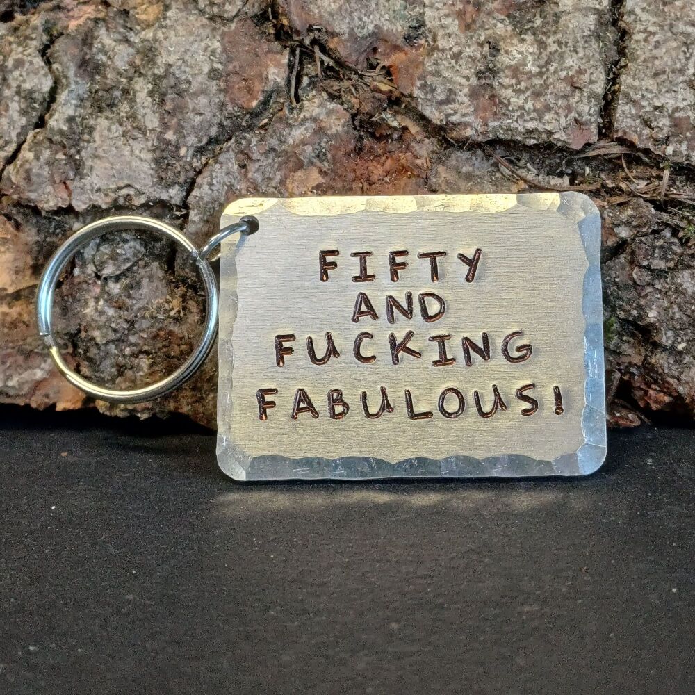 FIFTY AND FUCKING FABULOUS!