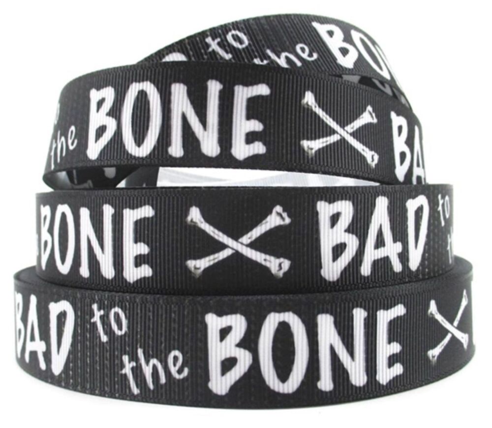 Bad to the Bone Grosgrain Ribbon 22mm Wide - Sold per Metre 5 Colours