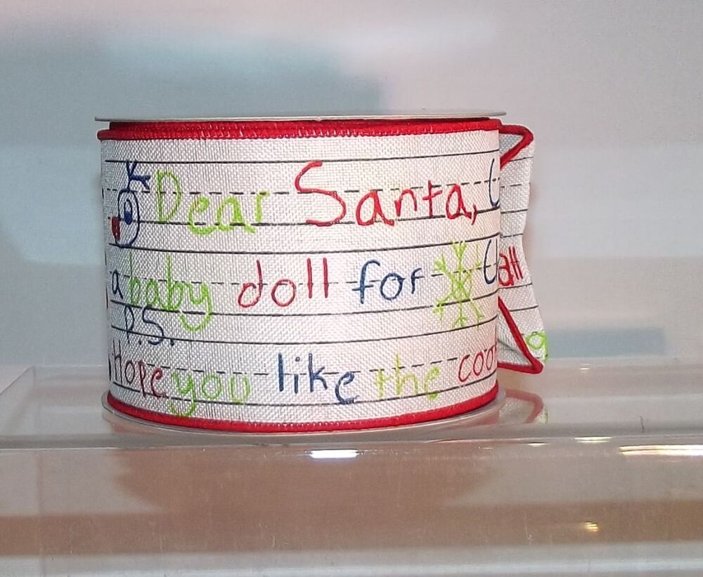 Wire Edge Christmas Dear Santa Ribbon 62mm Wide - Sold per metre