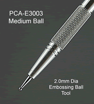 E3003 PCA Embossing Tool - Medium Ball 2.0mm Diameter