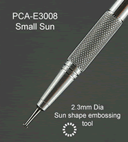 E3008 PCA Embossing Tool - Small Sun Tool 2.3mm Diameter